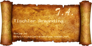 Tischler Armandina névjegykártya